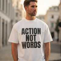 Action Not Words Oversized Graphic T-Shirt "Homme"