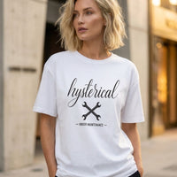 Hysterical – Under Maintenance Graphic T-Shirt